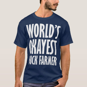 Camiseta Camisa-T mais engraçada do mundo dos fazendeiros d