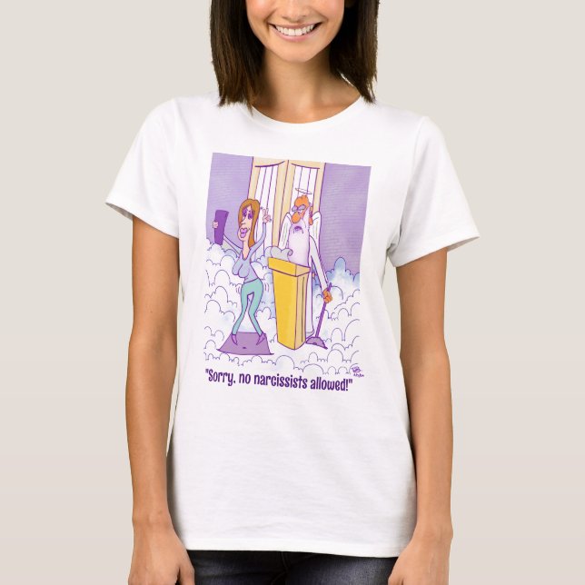 Camiseta Camisa-T-mulher narcisista (Frente)