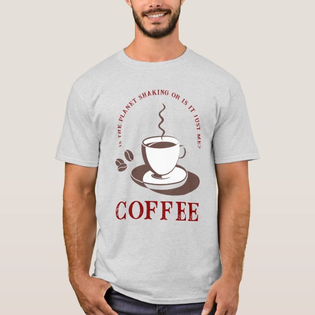 Camiseta Camisa-T Unisex De Café (Frente)