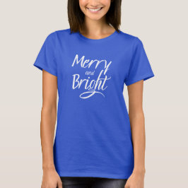 Camiseta Camiseta: Alegre e Brilhante (azul)