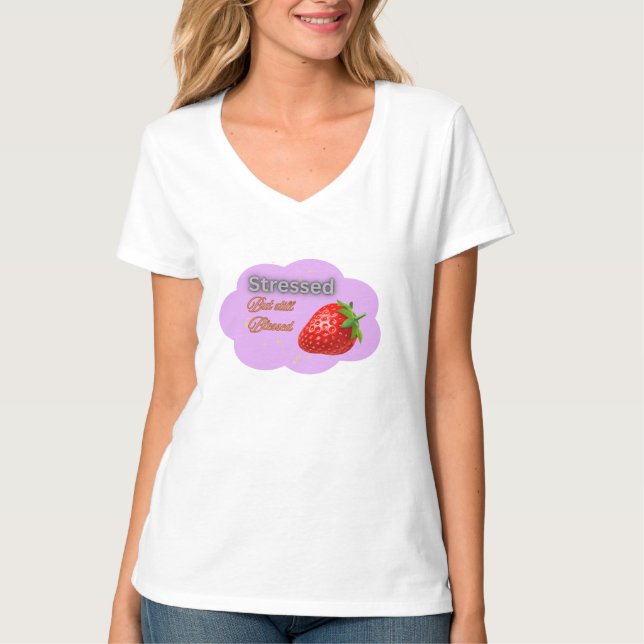 Camiseta "Camiseta de Morango Estressada Mas Ainda Abencoad (Frente)