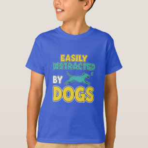 Camiseta Camiseta: Distraído por Cães Todos os Dias: Meu Ti