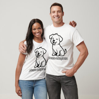 Camiseta Camiseta. Por Favor Adote-Me – Apelo de Cachorrinh