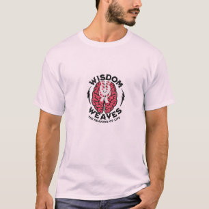 Camiseta "Camiseta Sabedoria Tece o Significado da Vida – I