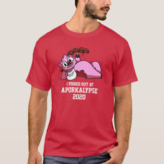 Camiseta Camiseta-T Aporkalypse 2020 (Muitos Estilos Dispon