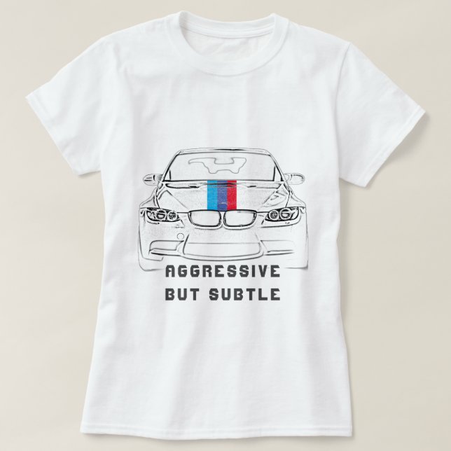 Camiseta Camiseta-T De-Carro, Agressiva Mas Estilo (Frente do Design)