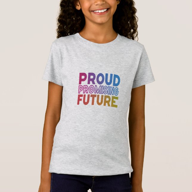 Camiseta Camiseta-T De Crianças Futuras E Orgulhosas (Frente)