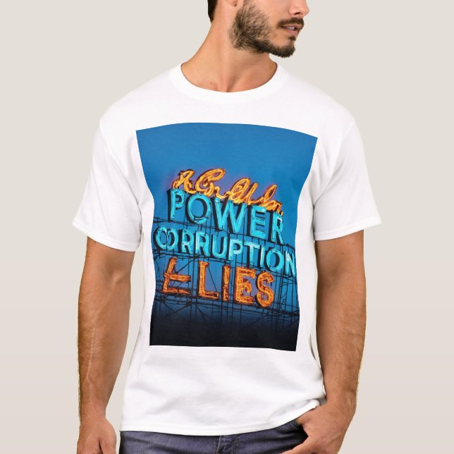 Camiseta "Camisetas de sinais novos: PODER, CORRUPÇÃO E MEN (Frente)