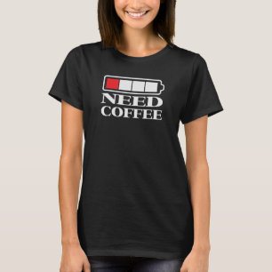 Camiseta Camisola de alças do café da necessidade