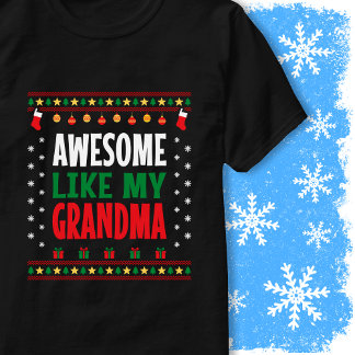 Camiseta Camisola de Natal Estilo Incrível Como a Minha Avó