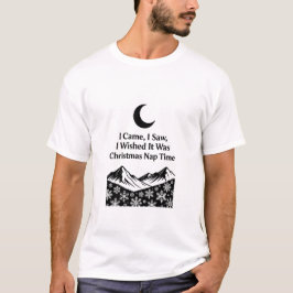 Camiseta Camisola de Tempo de Cochilo de Natal | Sarcástico