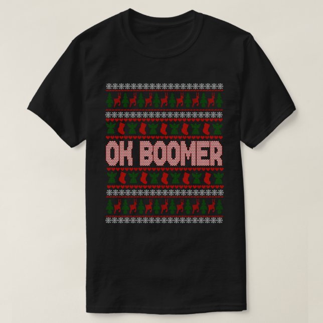 Camiseta Camisola Feia de Natal Ok Boomer Presente Divertid (Frente do Design)