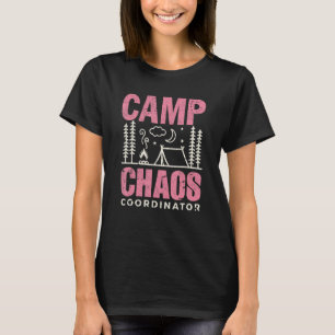 Camiseta Camp Camping Chaos Coordenador de Hiking Adventure