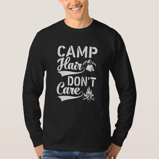 Camiseta Camp Hair Dont' Care  Camping Camper Happiness Gla (Frente)