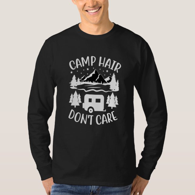 Camiseta Camp Hair Dont' Care  Camping Camper Happiness Gla (Frente)
