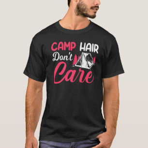 Camiseta Camp Hair Não Cuida Camp Camper Feliz Gla