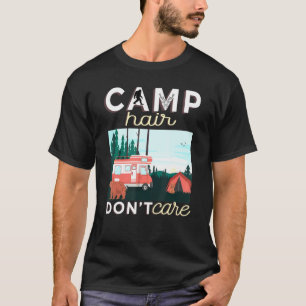 Camiseta Camp Hair Não Se Importa Rv Van Camping Dizendo Fe