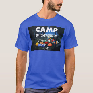 Camiseta CAMP QUITCHERBITCHIN vintage