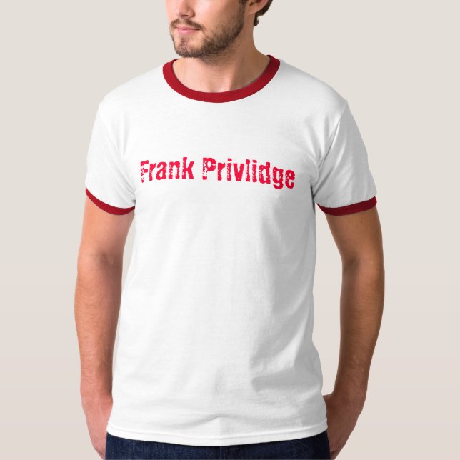 Camiseta Campainha de Frank Privlidge (Frente)