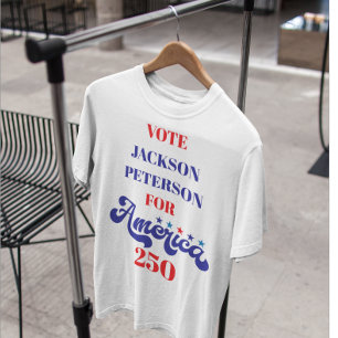 Camiseta Campanha Política do 250º Aniversário da América d