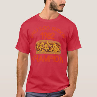 Camiseta Campeão de Chupar Cachorro Quente 1982
