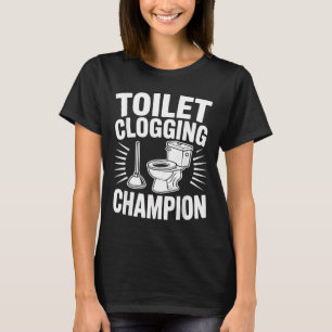 Camiseta Campeão de Entupimento de Vaso Sanitário Humor de 
