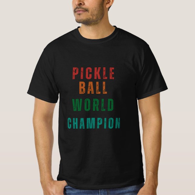 Camiseta Campeão Mundial de Pickleball (Frente)