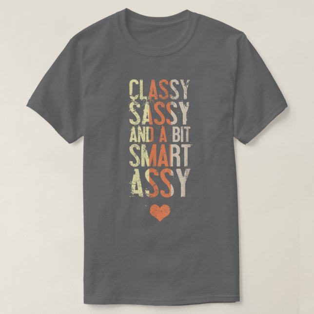 Camiseta Camper Queen Classy Sassy E Bit Smart Assy Engraça (Frente do Design)