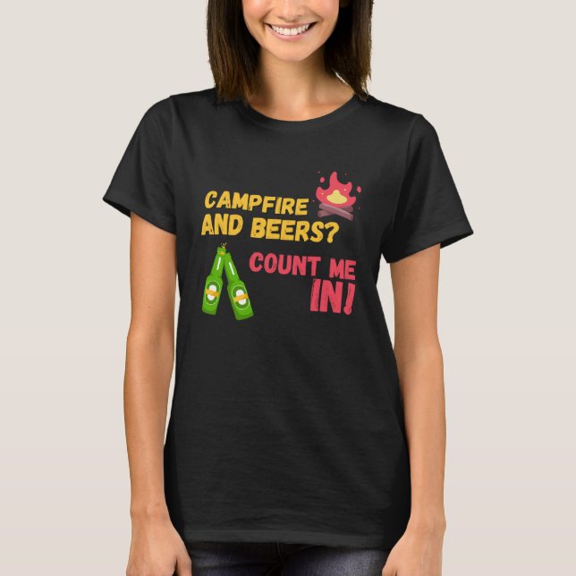 Camiseta Campfire and beers count me in (Frente)