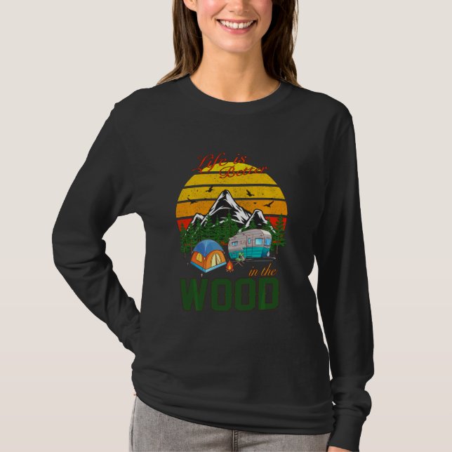 Camiseta Camping Caminhando Caça A Vida É Melhor Na Madeira (Frente)