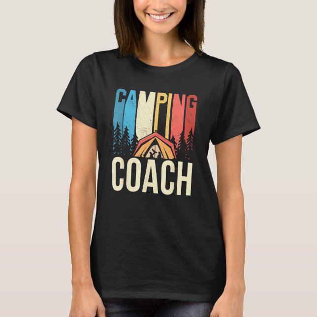 Camiseta Camping Coach Camper Campsite Camp Campfire (Frente)