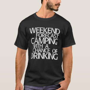 Camiseta Camping de Previsão de Fim de Semana com Oportunid