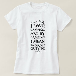 Camiseta Camping e Bebendo T-Shirt