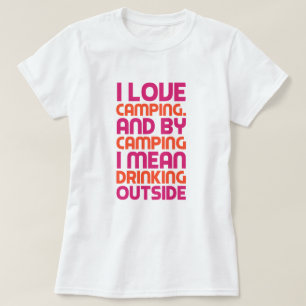 Camiseta Camping e Bebendo T-Shirt