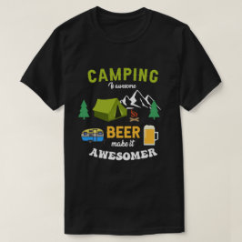 Camiseta Camping É Incrível, Cerveja Faz Isso Incrível