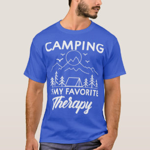 Camiseta Camping é o meu acampamento favorito para terapia 