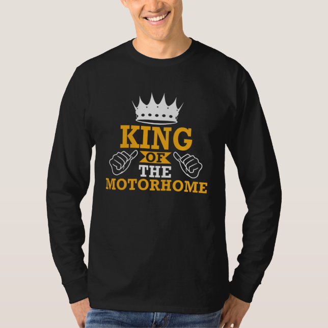 Camiseta Camping Ground  Camper King Of The Motorhome (Frente)