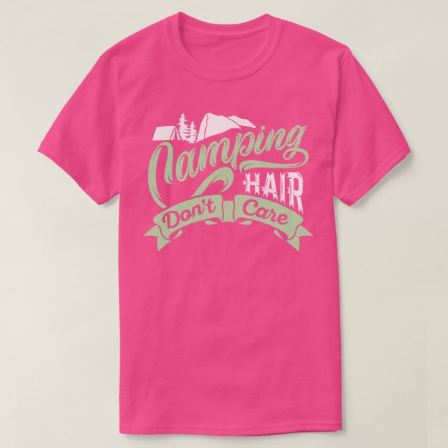 Camiseta Camping Hair Dont Care 2 (Frente do Design)