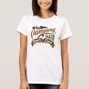 Camiseta Camping Hair Não se importa