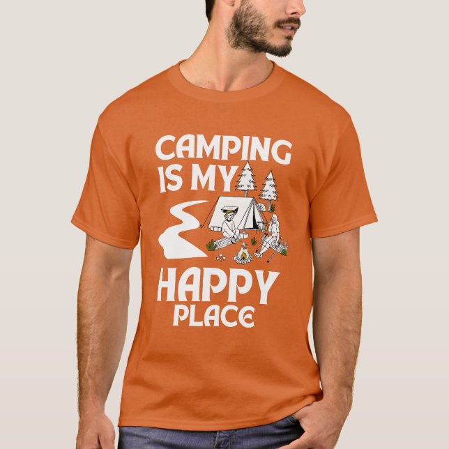 Camiseta Camping Is My Happy Place funny (Frente)