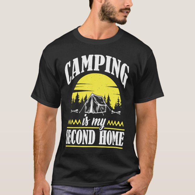 Camiseta Camping Is My Second Home Camp Travel Hiking Campe (Frente)