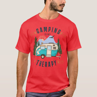Camiseta CAMPING IS MYHERAPY gift