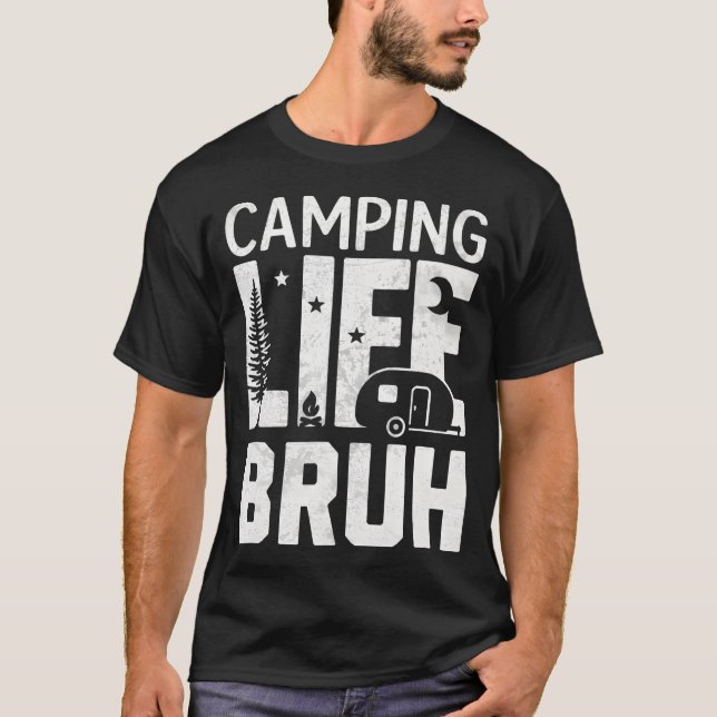 Camiseta Camping Life Bruh Funny Hiking Happy Camper Men Wo (Frente)