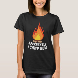 Camiseta Camping Lover, Apparently I Camp Now Camper, Funny