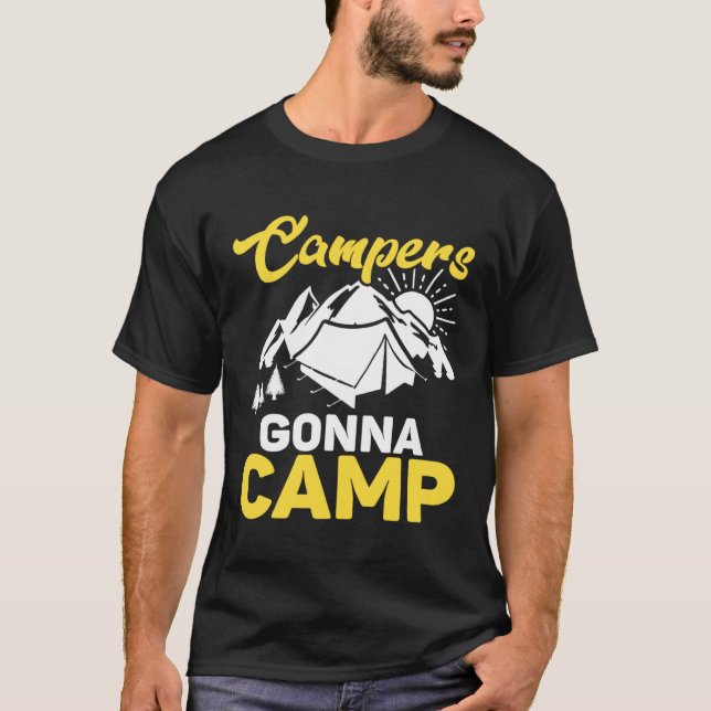 Camiseta Camping Lover Funny Campers Gonna Camp Family Camp (Frente)