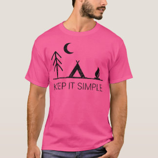 Camiseta Camping - Mantenha-O Simples Ao Ar Externo