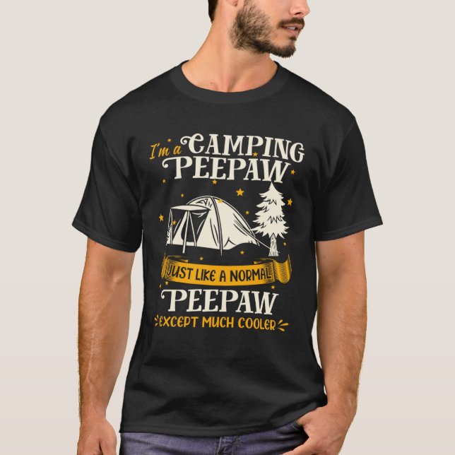 Camiseta Camping Peepaw Much Cooler For Peepaw (Frente)