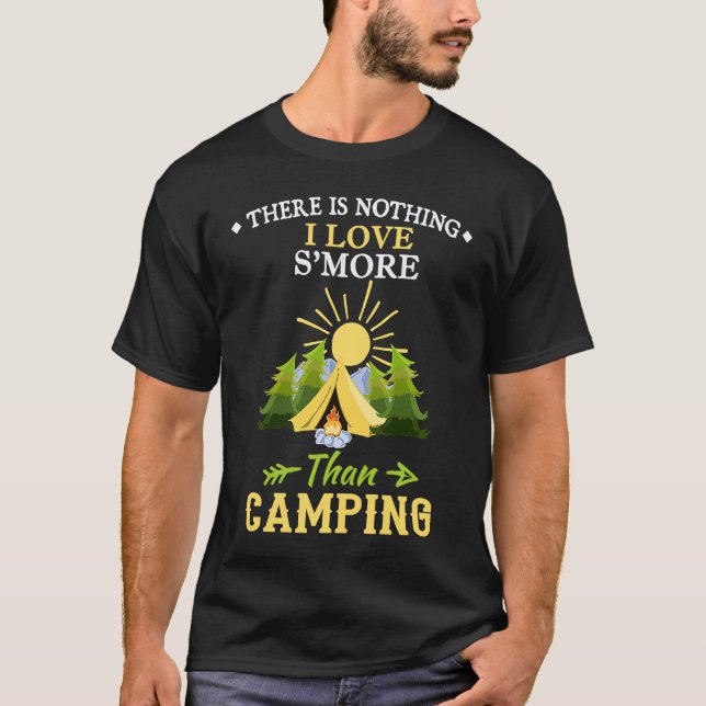 Camiseta Camping  Product Nothing I Love S'more Than Campin (Frente)