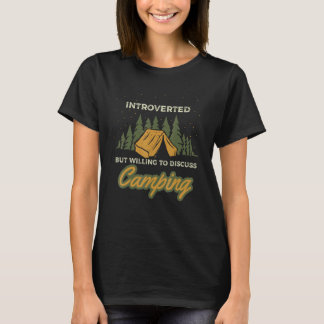 Camiseta Camping saying with camping tent for introvert cam