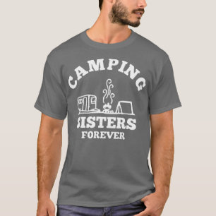 Camiseta Camping Sisters Forever